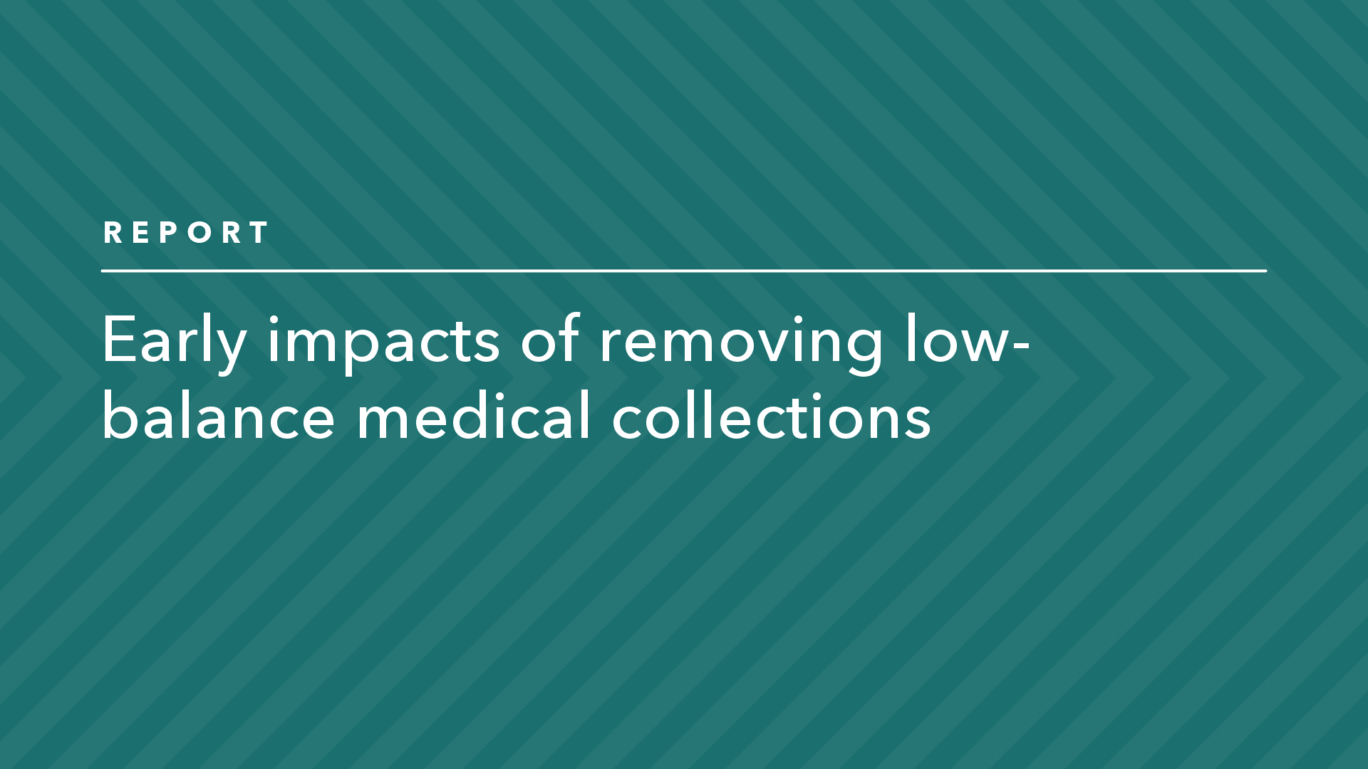 Data spotlight Early impacts of removing lowbalance medical